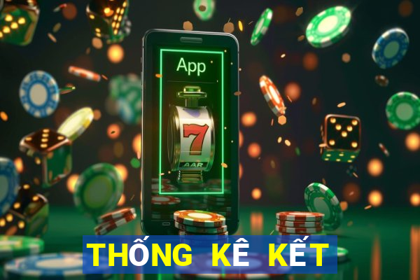 THỐNG KÊ KẾT QUẢ XSGL Thứ 6