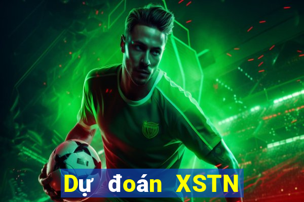 Dự đoán XSTN ngày 1