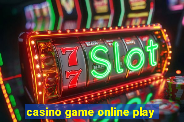 casino game online play