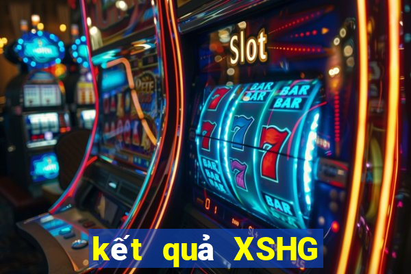 kết quả XSHG ngày 1