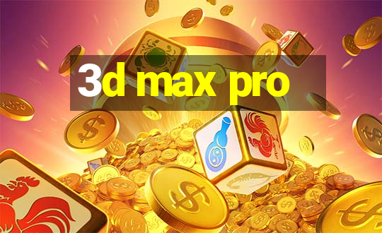 3d max pro