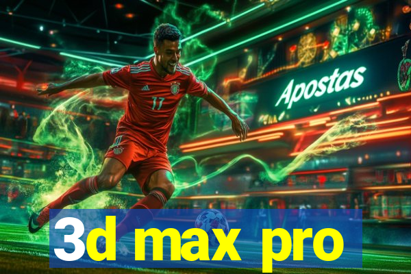 3d max pro