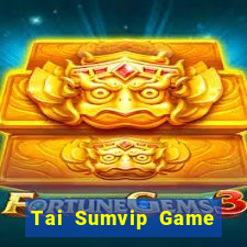 Tai Sumvip Game Bài Ionline