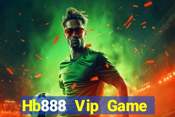 Hb888 Vip Game Bài Hay