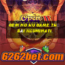 Gem No Hu Game Thẻ Bài Illuminati