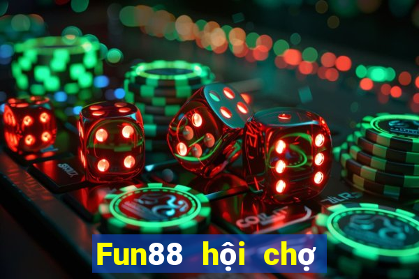 Fun88 hội chợ đầy xổ số