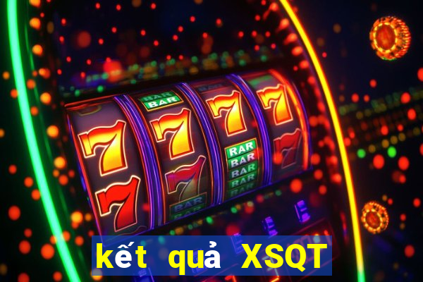 kết quả XSQT ngày 31