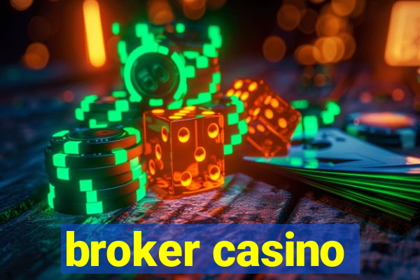 broker casino