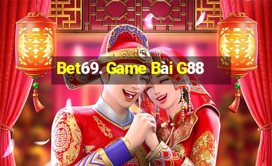 Bet69. Game Bài G88