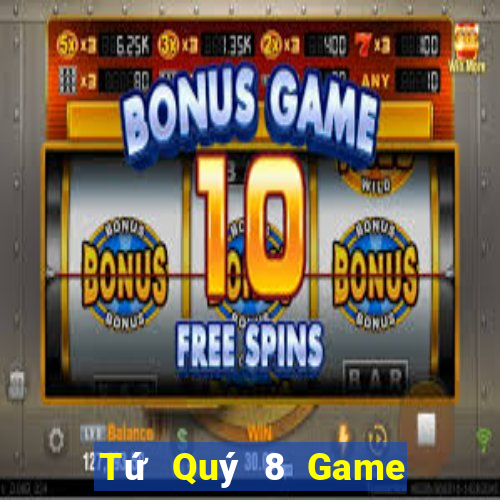 Tứ Quý 8 Game Bài Royal