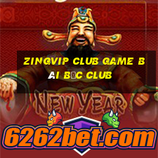 Zingvip Club Game Bài Bốc Club