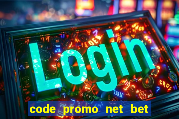 code promo net bet sans depot