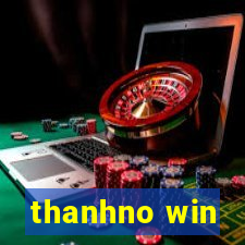 thanhno win