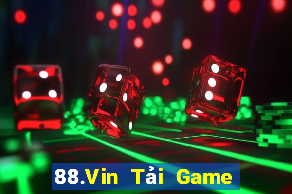 88.Vin Tải Game Bài Đổi Thưởng