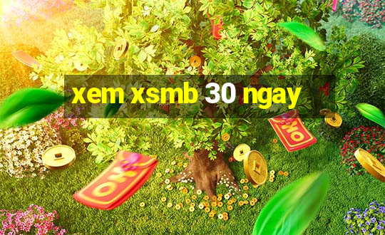 xem xsmb 30 ngay