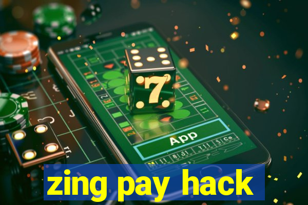 zing pay hack