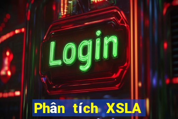 Phân tích XSLA ngày 21