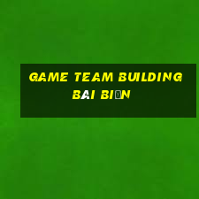 game team building bãi biển