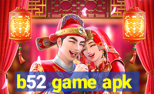 b52 game apk