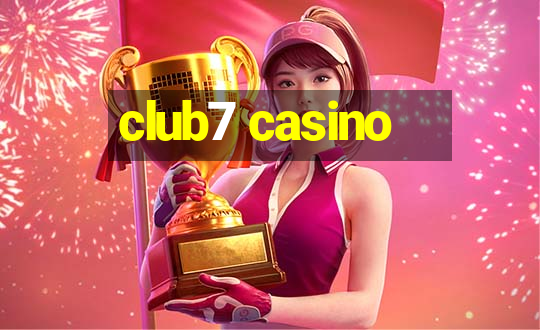 club7 casino