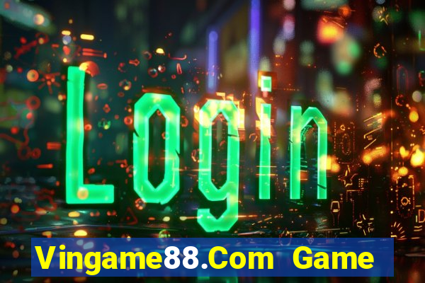 Vingame88.Com Game Bài Poker