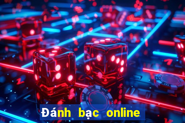 Đánh bạc online có bị bắt không