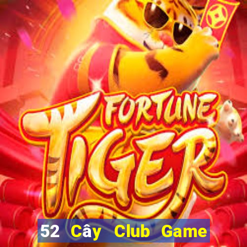 52 Cây Club Game Bài 247