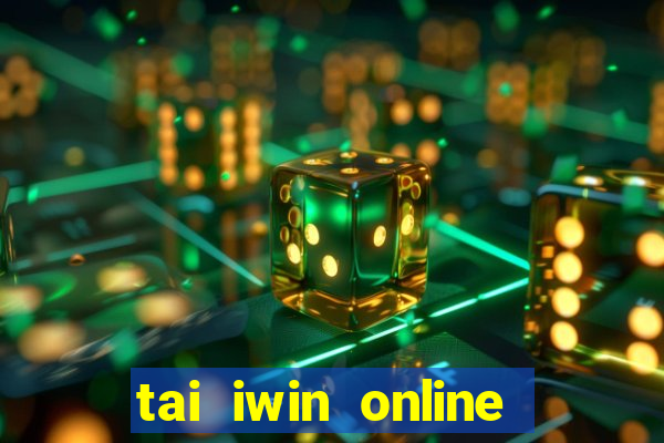 tai iwin online mien phi