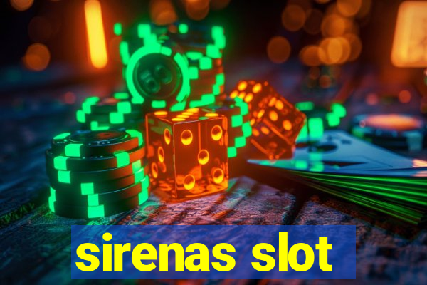 sirenas slot