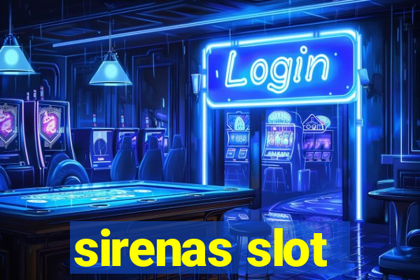 sirenas slot