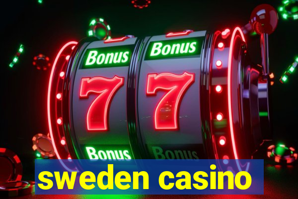 sweden casino