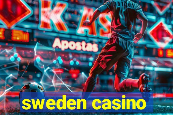 sweden casino