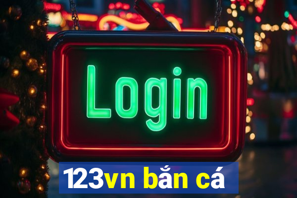 123vn bắn cá