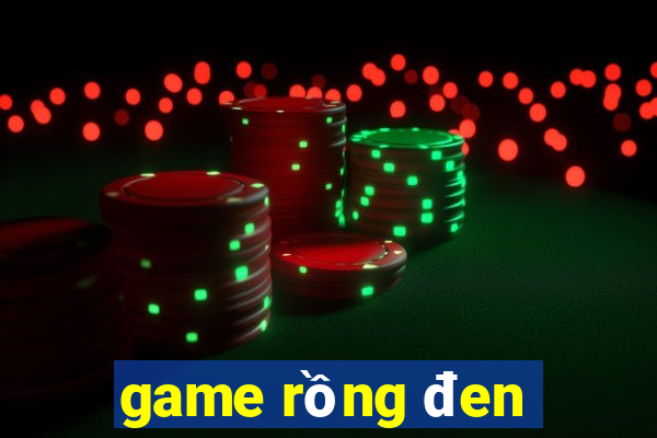 game rồng đen