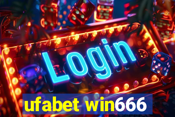 ufabet win666