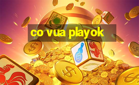 co vua playok