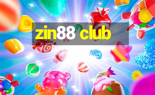 zin88 club