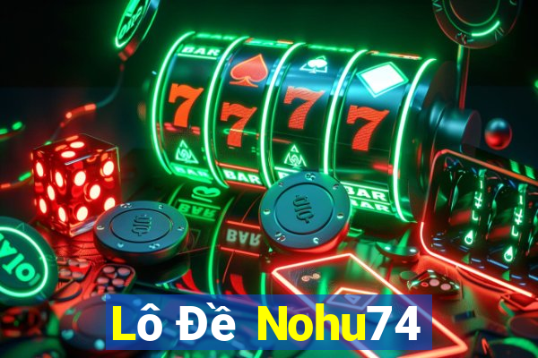 Lô Đề Nohu74