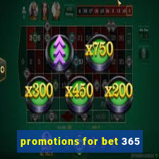 promotions for bet 365