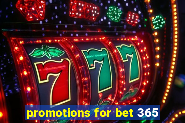 promotions for bet 365