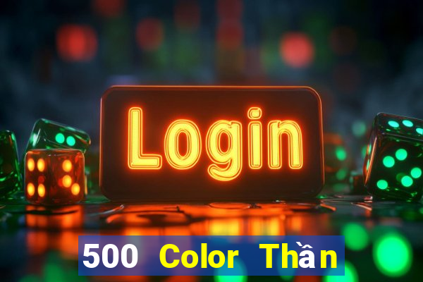 500 Color Thần Tải về