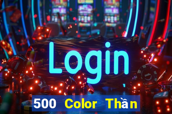 500 Color Thần Tải về