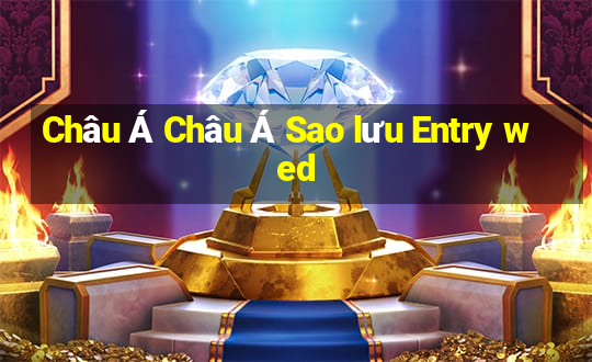 Châu Á Châu Á Sao lưu Entry wed