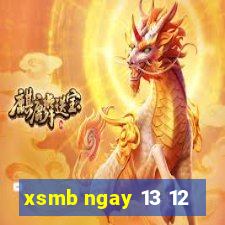 xsmb ngay 13 12