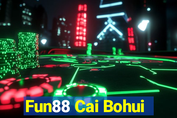 Fun88 Cai Bohui