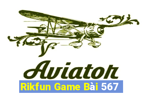 Rikfun Game Bài 567