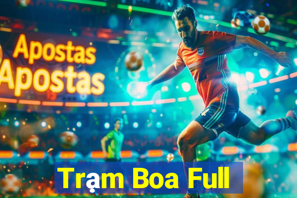 Trạm Boa Full