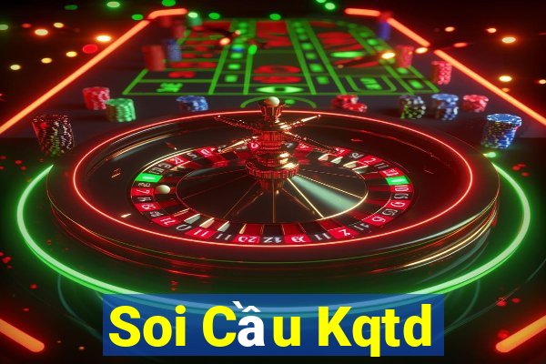 Soi Cầu Kqtd