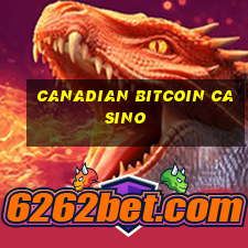 canadian bitcoin casino