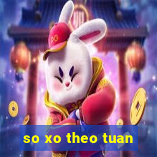 so xo theo tuan